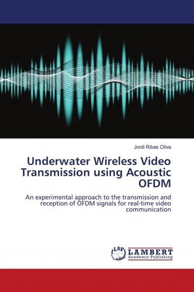 Underwater Wireless Video Transmission Using Acoustic Ofdm