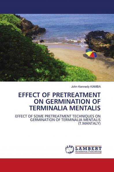 Effect of Pretreatment on Germination of Terminalia Mentalis