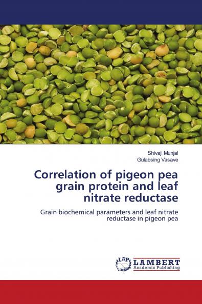 Correlation of Pigeon Pea Grain Protein and Leaf Nitrate Reductase