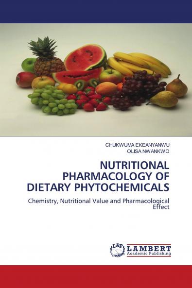 Nutritional Pharmacology of Dietary Phytochemicals