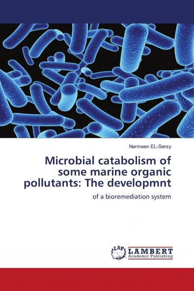 Microbial Catabolism of Some Marine Organic Pollutants