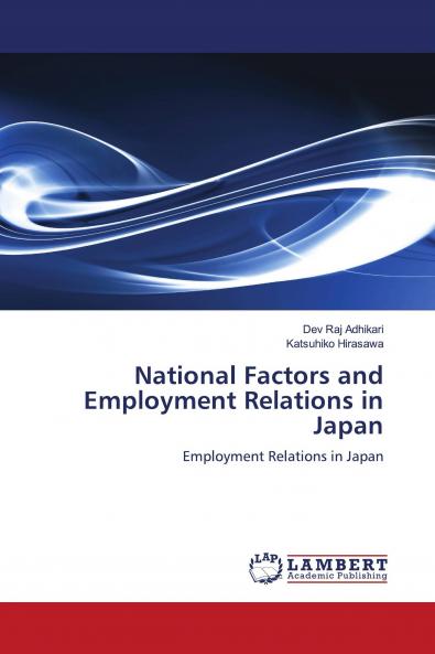 National Factors and Employment Relations in Japan