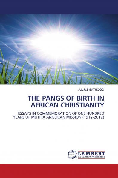 The Pangs of Birth in African Christianity