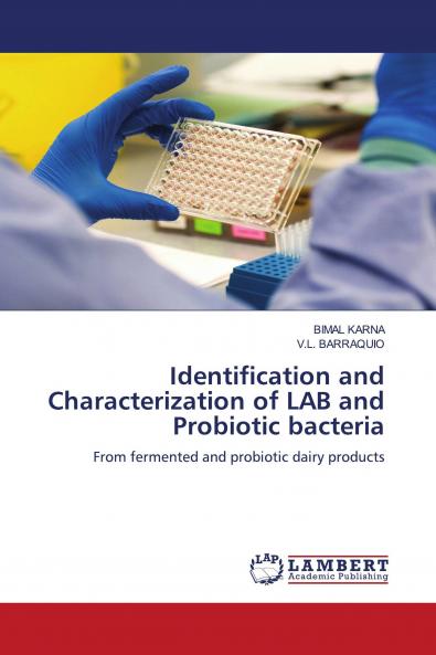 Identification and Characterization of Lab and Probiotic Bacteria