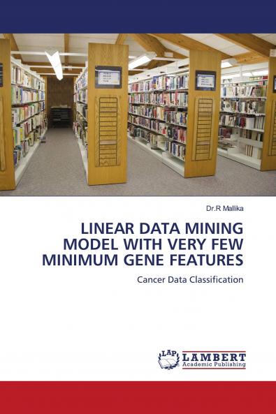 Linear Data Mining Model with Very Few Minimum Gene Features