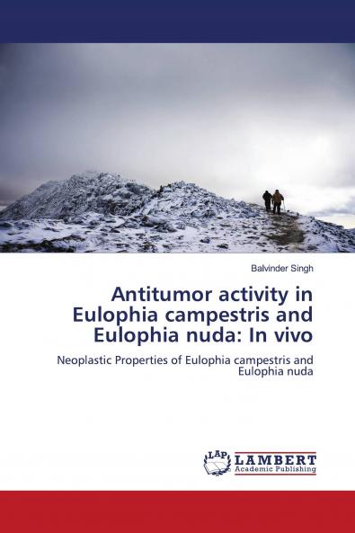 Antitumor activity in Eulophia campestris and Eulophia nuda