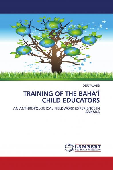 Training of the Baha'i Child Educators
