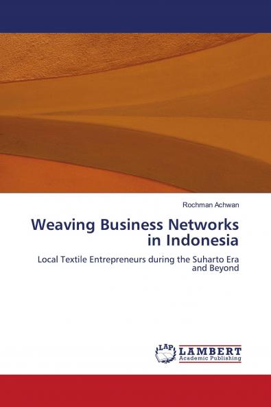 Weaving Business Networks in Indonesia