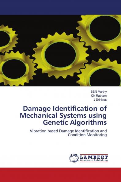 Damage Identification of Mechanical Systems using Genetic Algorithms