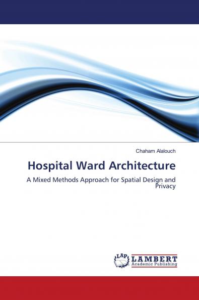 Hospital Ward Architecture