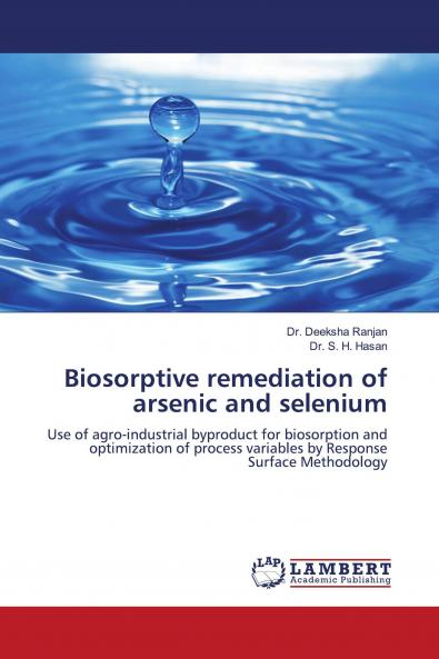 Biosorptive Remediation of Arsenic and Selenium