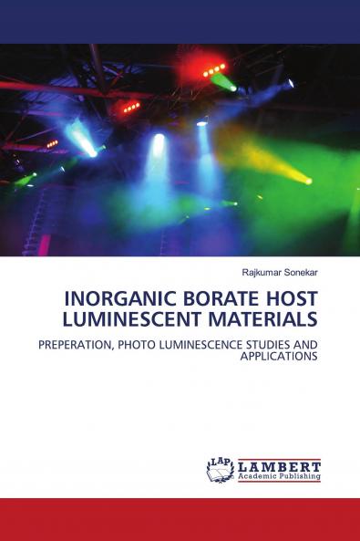 Inorganic Borate Host Luminescent Materials