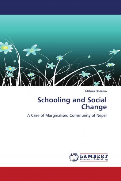 Schooling and Social Change