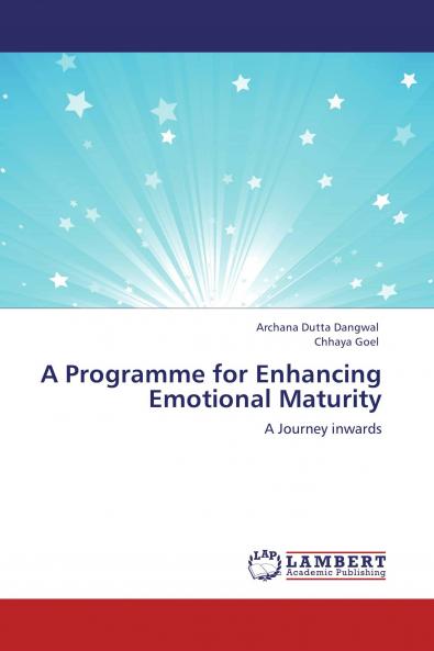 A Programme for Enhancing Emotional Maturity