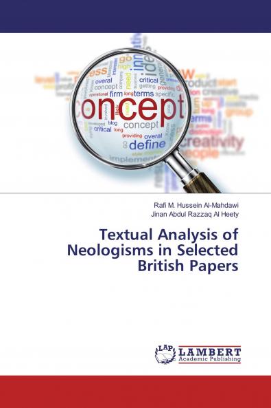 Textual Analysis of Neologisms in Selected British Papers