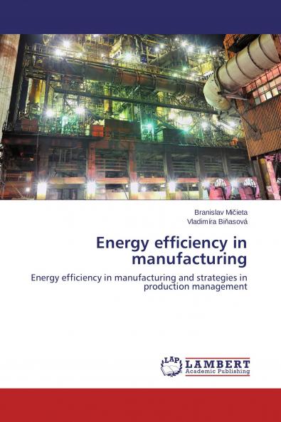 Energy efficiency in manufacturing