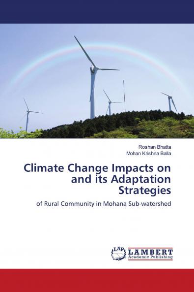 Climate Change Impacts on and Its Adaptation Strategies
