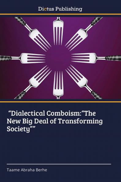 Dialectical Comboism