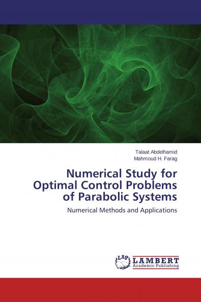 Numerical Study for Optimal Control Problems of Parabolic Systems