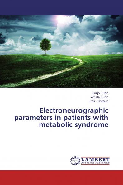 Electroneurographic parameters in patients with metabolic syndrome