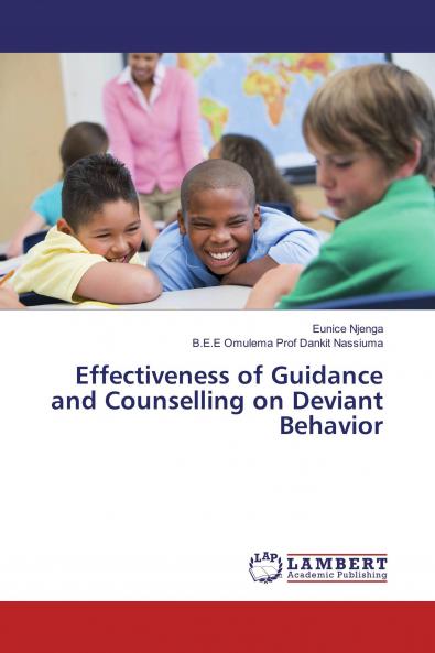 Effectiveness of Guidance and Counselling on Deviant Behavior