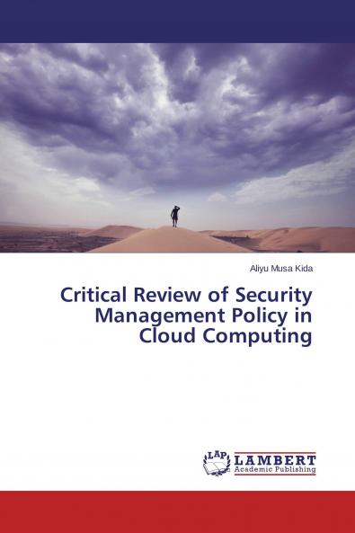 Critical Review of Security Management Policy in Cloud Computing