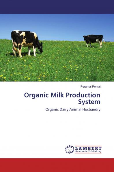Organic Milk Production System