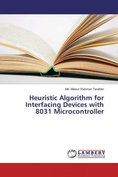 Heuristic Algorithm for Interfacing Devices with 8031 Microcontroller
