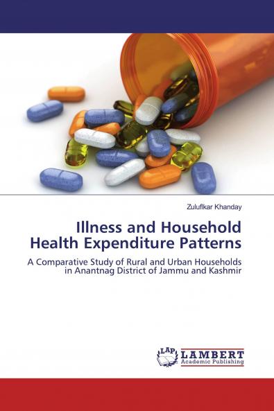 Illness and Household Health Expenditure Patterns