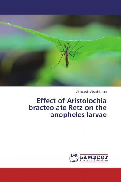Effect of Aristolochia bracteolate Retz on the anopheles larvae