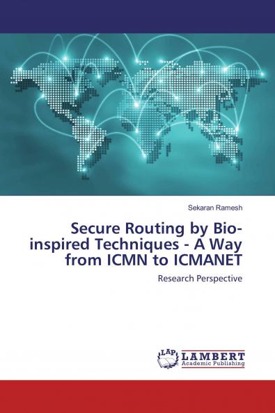 Secure Routing by Bio-inspired Techniques - A Way from ICMN to ICMANET