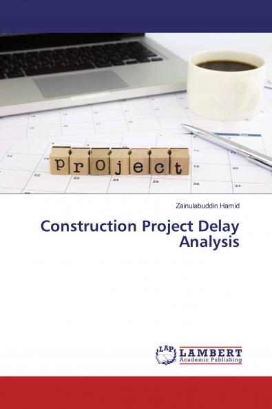 Construction Project Delay Analysis