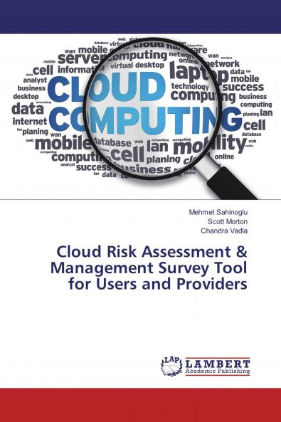 Cloud Risk Assessment & Management Survey Tool for Users and Providers