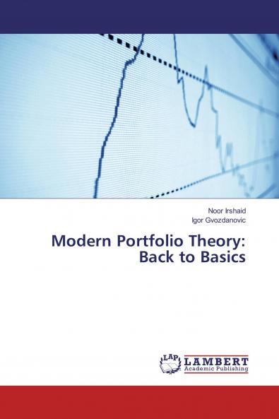 Modern Portfolio Theory: Back to Basics
