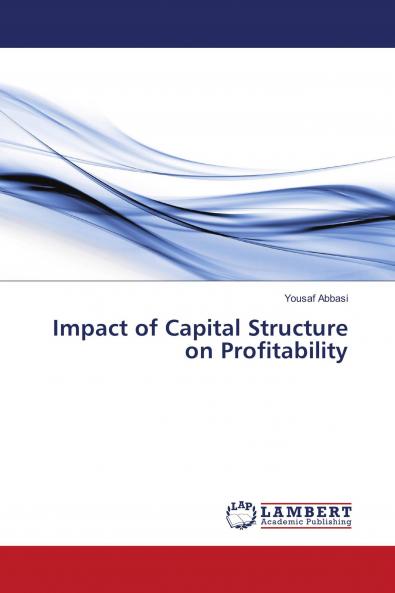Impact of Capital Structure on Profitability