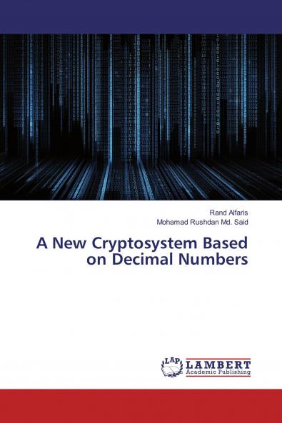 A New Cryptosystem Based on Decimal Numbers