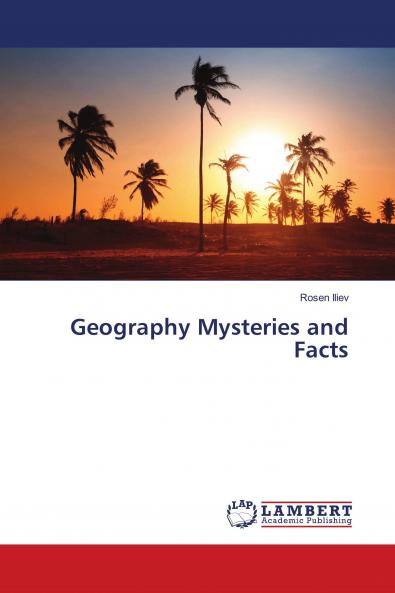 Geography Mysteries and Facts