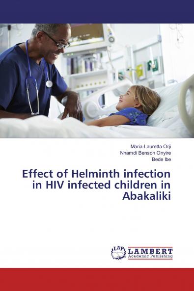 Effect of Helminth infection in HIV infected children in Abakaliki