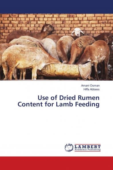 Use of Dried Rumen Content for Lamb Feeding