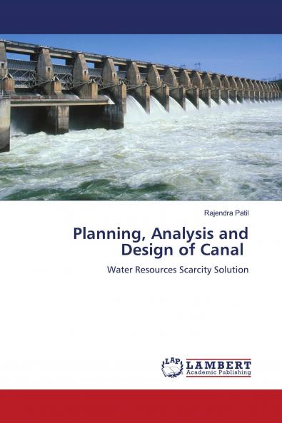 Planning Analysis and Design of Canal