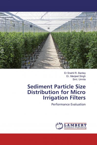 Sediment Particle Size Distribution for Micro Irrigation Filters