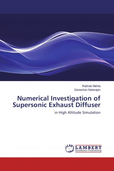 Numerical Investigation of Supersonic Exhaust Diffuser