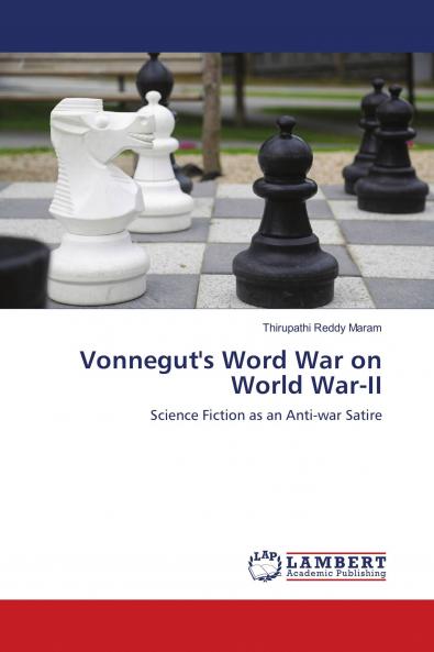 Vonnegut's Word War on World War-II