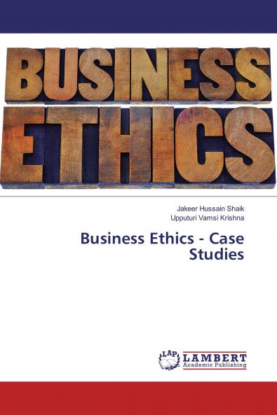 Business Ethics - Case Studies