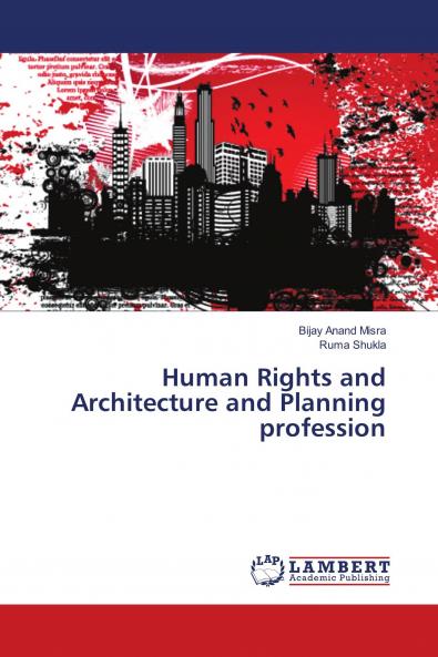 Human Rights and Architecture and Planning profession