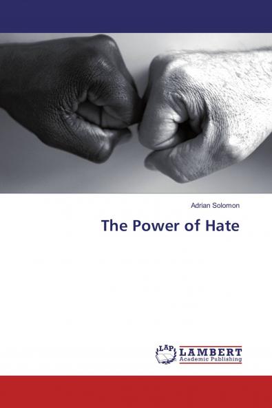 The Power of Hate
