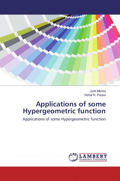 Applications of some Hypergeometric function