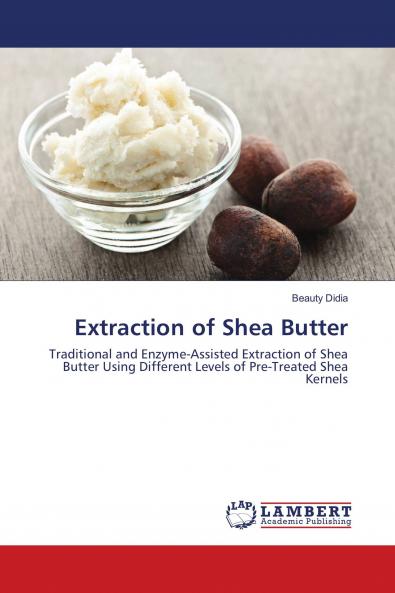 Extraction of Shea Butter