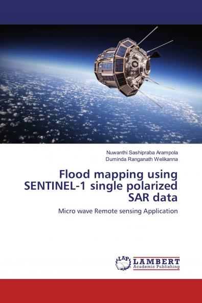 Flood mapping using SENTINEL-1 single polarized SAR data
