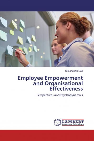 Employee Empowerment and Organisational Effectiveness